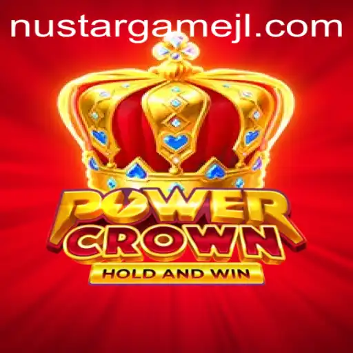 Unleashing Epic Adventures with PowerCrown: A Deep Dive into NustarGame's Latest Release