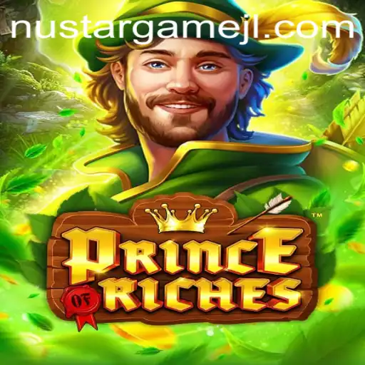 PrinceOfRiches: Dive into the World of NustarGame's Latest Sensation